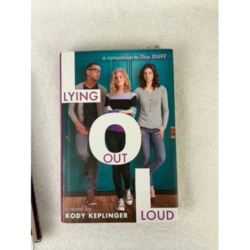 Lying Out Loud by Kody Keplinger Hardcover YA Novel Companion to The DUFF